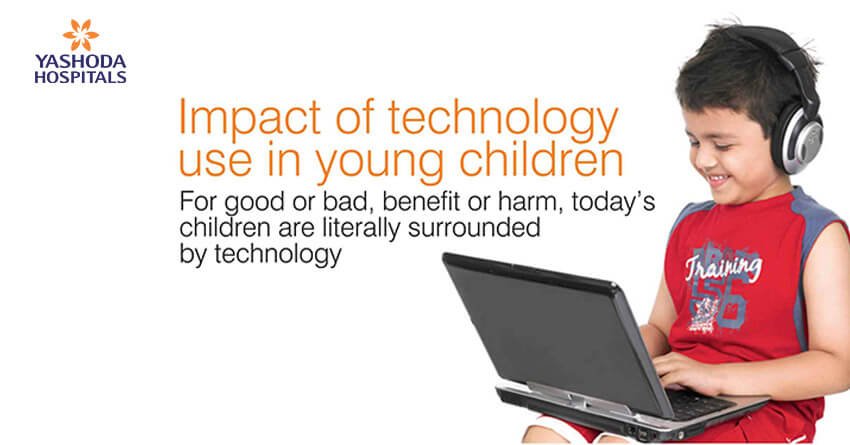 impacts of technology young children